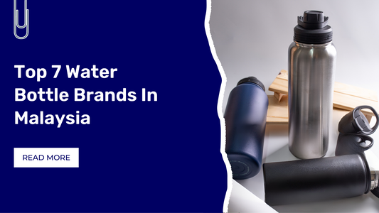Top 7 Water Bottle Brands In Malaysia 2024